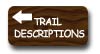 Trails Descriptions with photos, directions and other information
